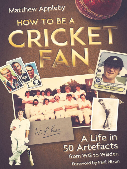 Title details for How to be a Cricket Fan by Matthew Appleby - Available